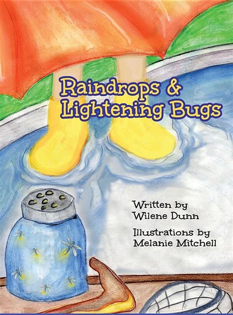 raindrops lightening bugs wilene dunn Kindle Editon